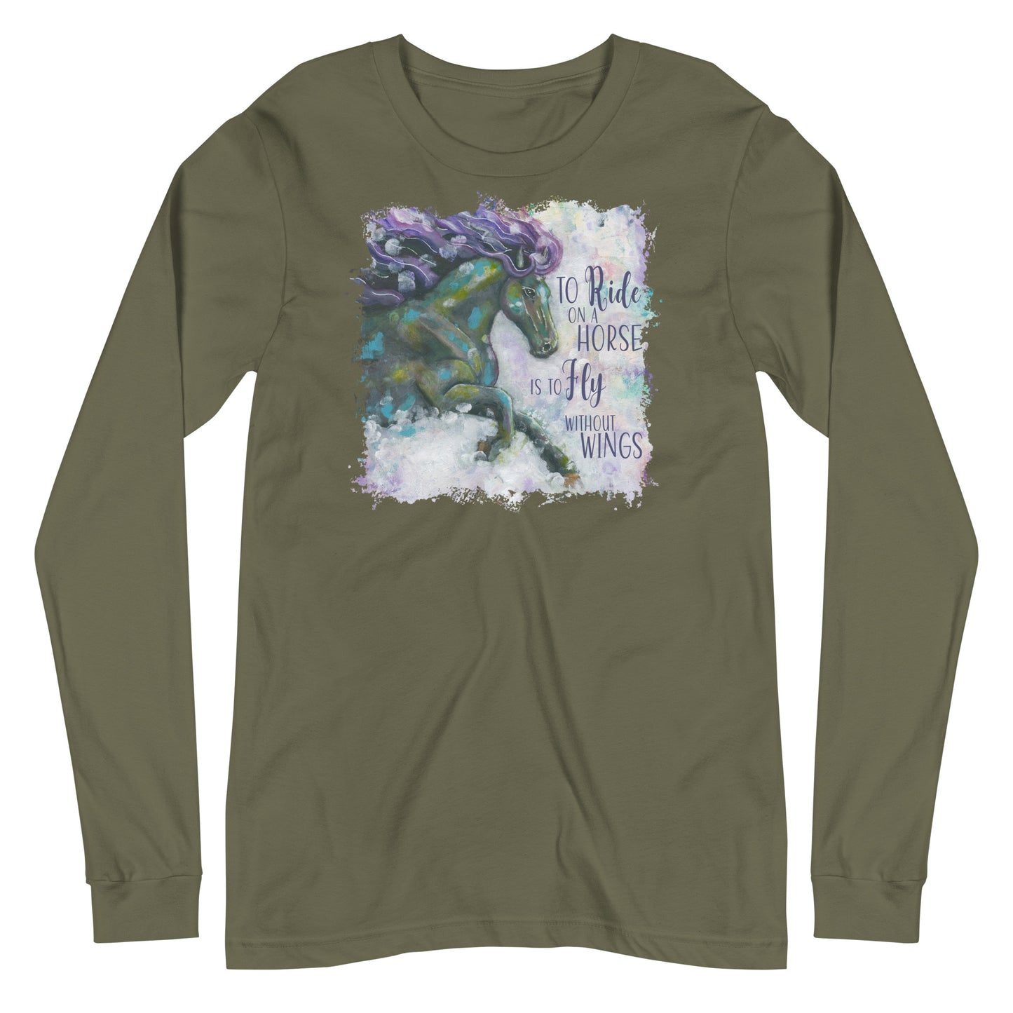 "To Ride a Horse is to Fly" Unisex Long Sleeve Tee